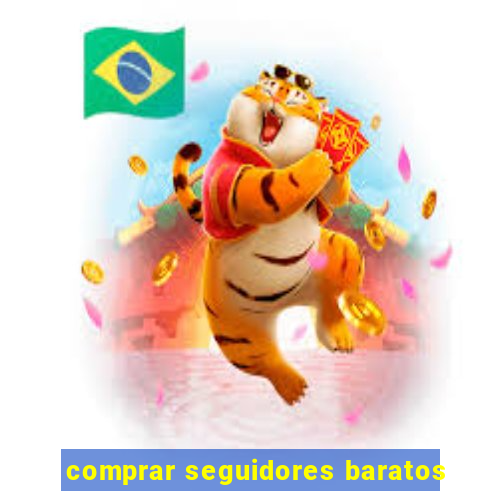 comprar seguidores baratos